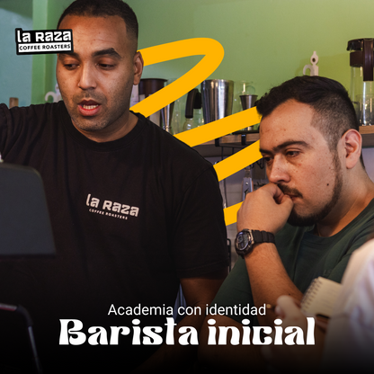 Barista inicial - Academia La Raza